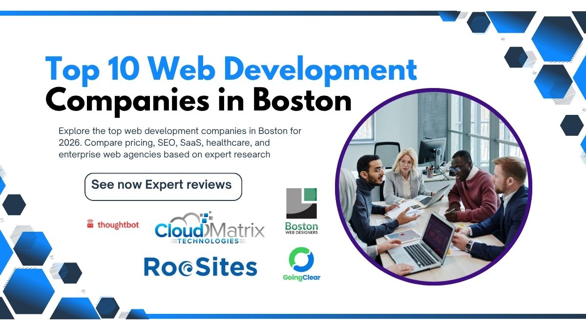 Top 10 Web Development Companies in Boston